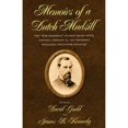 thumbnail image 1 of Pre-Owned Memoirs of a Dutch Mudsill: The War Memories of John Henry Otto, Captain, Company D, 21st Regiment Wisconsin Volunteer Infantry (Hardcover) 0873387996 9780873387996, 1 of 1
