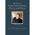 thumbnail image 1 of Memoirs of a Revolution Experience Through Poetry and Poems, (Hardcover), 1 of 1