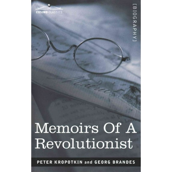 Memoirs of a Revolutionist (Paperback)