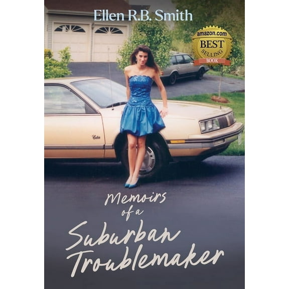 Memoirs of a Suburban Troublemaker, (Hardcover)