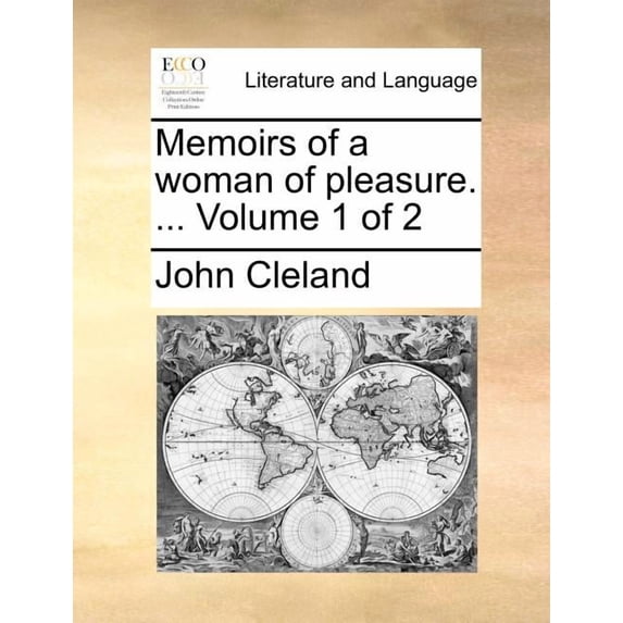 Memoirs of a Woman of Pleasure. ... Volume 1 of 2 (Paperback)