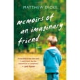thumbnail image 1 of Pre-Owned Memoirs of an Imaginary Friend (Hardcover) by Matthew Dicks, 1 of 1
