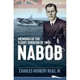 thumbnail image 1 of Pre-Owned Memoirs of the Flight Surgeon of HMS Nabob (Paperback) 0995006083 9780995006089, 1 of 1
