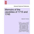 thumbnail image 1 of Memoirs of the Jacobites of 1715 and 1745 Vol. II. (Paperback), 1 of 1