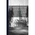thumbnail image 1 of Memoirs of the Late Rev. Isaac Slee (Hardcover), 1 of 1