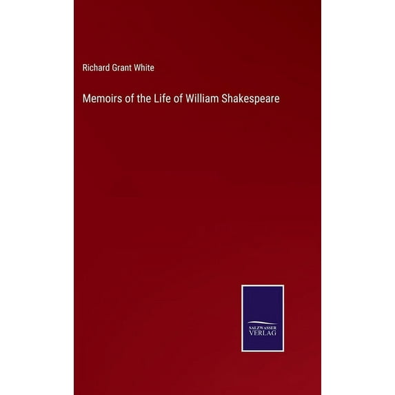 Memoirs of the Life of William Shakespeare (Hardcover)