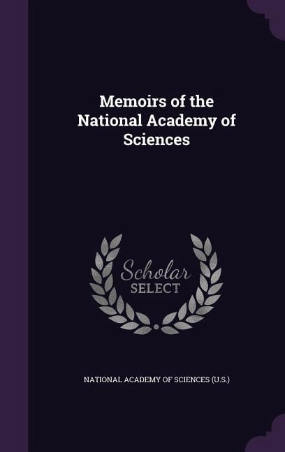 Memoirs of the National Academy of Sciences (Hardcover)