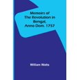 thumbnail image 1 of Memoirs of the Revolution in Bengal, Anno Dom. 1757, (Paperback), 1 of 1
