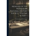 thumbnail image 1 of Memoirs of the Wernerian Natural History Society, Volume 4, part 1 (Hardcover), 1 of 1