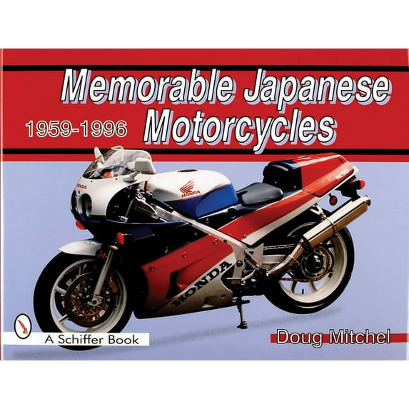 Memorable Japanese Motorcycles: 1959-1996 (Hardcover)