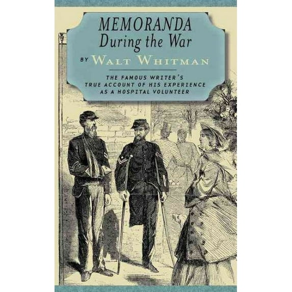 Memoranda During the War (Paperback)