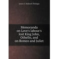 thumbnail image 1 of Memoranda on Love's labour's lost King John, Othello, and on Romeo and Juliet (Paperback), 1 of 1
