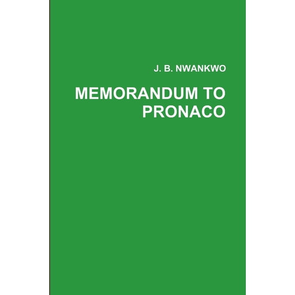 Memorandum to Pronaco, (Paperback)