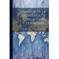 thumbnail image 1 of Memoria De La Secretaría De Relaciones Exteriores... (Paperback), 1 of 1