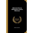 thumbnail image 1 of Memoria Para La Bibliografa Jurdica Mexicana Spanish Edition Hardcover 0270894365 9780270894363 Manuel Cruzado, 1 of 1