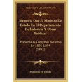 thumbnail image 1 of Memoria Que El Ministro De Estado En El Departamento De Industria Y Obras Publicas : Presenta Al Congreso Nacional En 1893-1894 (1893) (Paperback), 1 of 1