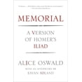 thumbnail image 1 of Memorial: A Version of Homer's Iliad, (Paperback), 1 of 1