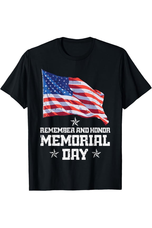 Memorial Day America Flag Remember Honor Men Women Kids Teen T-Shirt