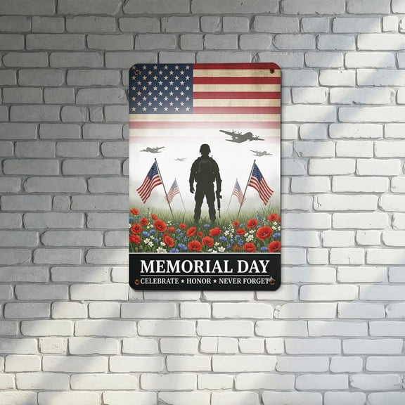 Memorial Day Honor Never Forget American Military Metal Sign Unframed Paper Poster 8x10in