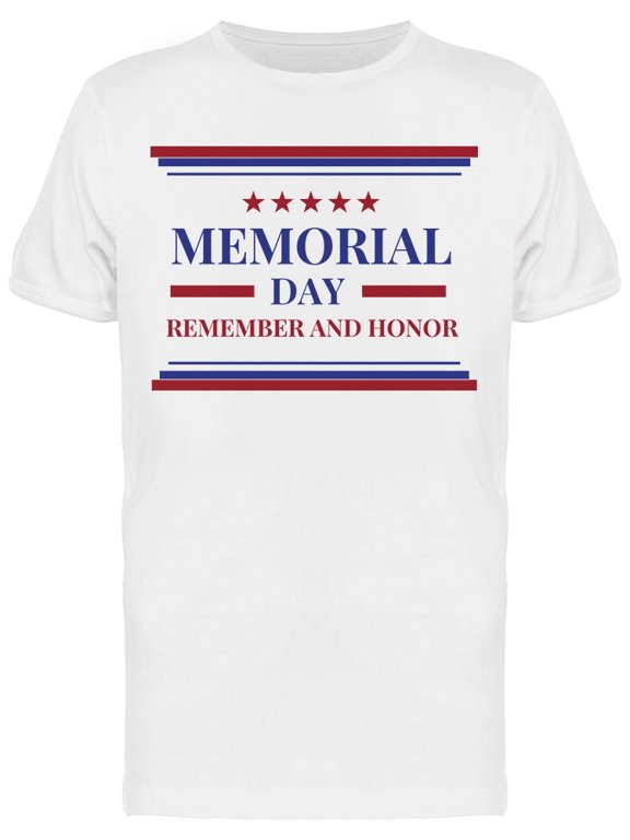 Memorial Day Remember And Honor USA Men's T-shirt