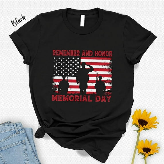 Memorial Day T-Shirt, Honor and Remember American Soldiers, Patriotic Freedom Tee