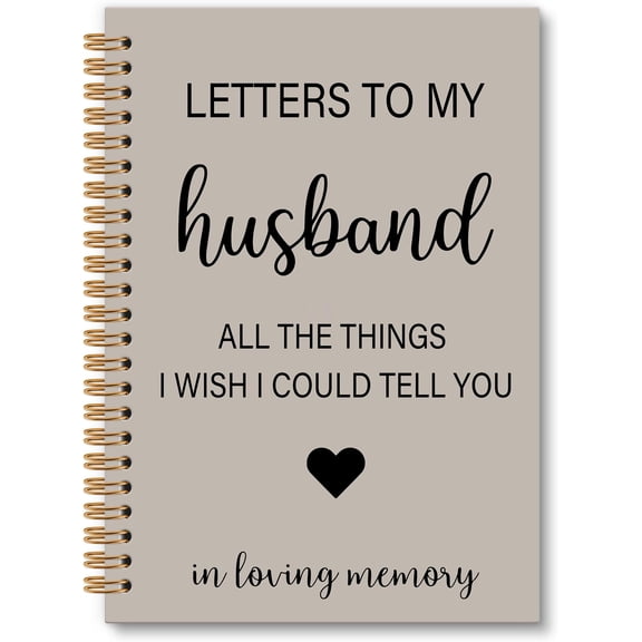 Memorial Gifts for Loss of Husband Grief Notebook Journal, Letters to My Husband in Heaven Journal, Sympathy Notebooks Gifts for Loss of Husband Women, In Loving Memory Sympathy Gifts,6x8.2In