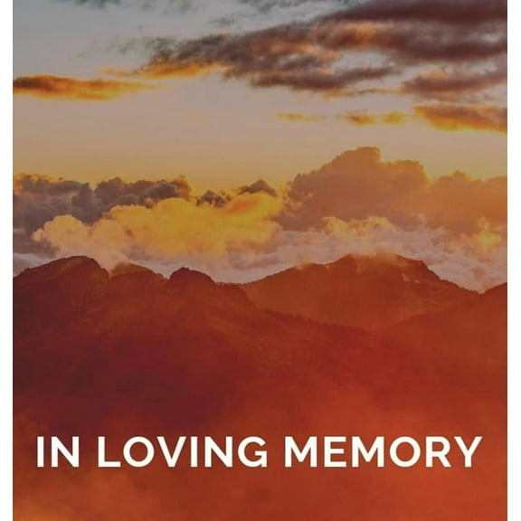 Memorial Guest Book (Hardback cover): Memory book, comments book, condolence book for funeral, remembrance, celebration , (Hardcover)