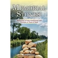 thumbnail image 1 of Memorial Stones: Testimonies of God's Faithfulness and Provision in Times of Need, (Paperback), 1 of 1