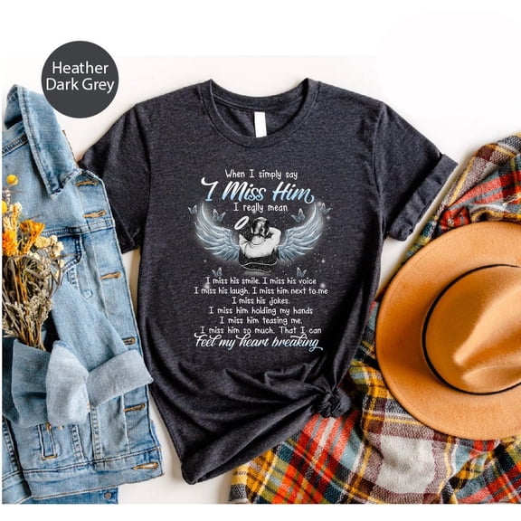Memorial T-Shirt: Loss of Husband Remembrance Gift TSHIRT All Size S-5XL