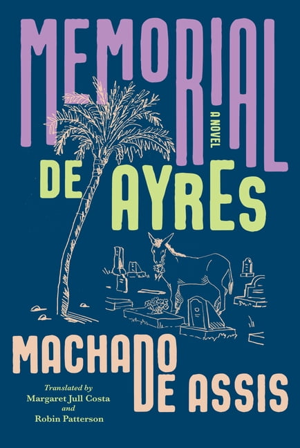 Memorial de Ayres, (Hardcover)