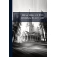 thumbnail image 1 of Memorial of Rev. Ephraim Flint, D.D (Paperback), 1 of 1