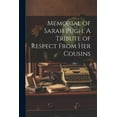 thumbnail image 1 of Memorial of Sarah Pugh. A Tribute of Respect From Her Cousins (Paperback), 1 of 1