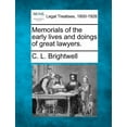 thumbnail image 1 of Memorials of the Early Lives and Doings of Great Lawyers. (Paperback), 1 of 1