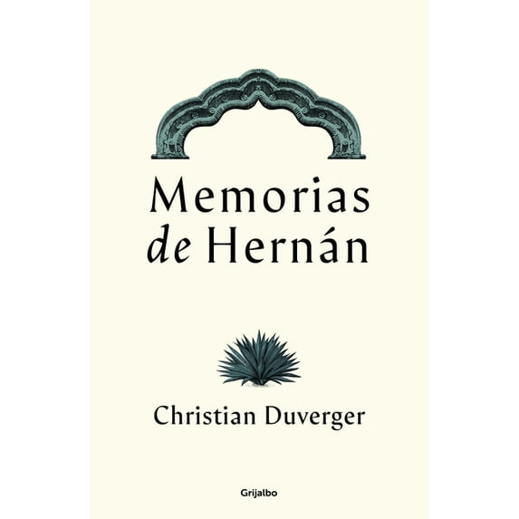 Memorias de Hernán Cortés / Memoirs of Hernán (Paperback)