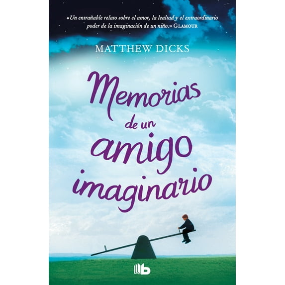 Memorias de Un Amigo Imaginario / Memoirs of an Imaginary Friend, (Paperback)