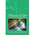 thumbnail image 1 of Memorias del alma y un despertar inquieto (Paperback) by Alexandra Farias, 1 of 1