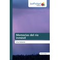 thumbnail image 1 of Memorias del ro inmvil: Una historia Spanish Edition Paperback 6139427134 9786139427130 Cristina Feijo, 1 of 1