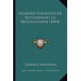 thumbnail image 1 of Memorie Fisiologiche Riguardanti La Mestruazione (1854) Paperback, 1 of 1