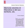 thumbnail image 1 of Memorie Storiche Di Marostica E del Suo Territorio, Etc. (Paperback), 1 of 1