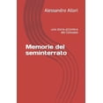 thumbnail image 1 of Memorie del seminterrato: una storia all'ombra del Colosseo, (Paperback), 1 of 1