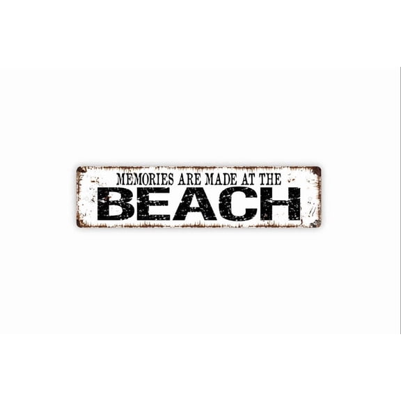 Memories Are Made At The Beach Sign - Metal Indoor or Outdoor Wall Art - Size: 16 x 4 Inches