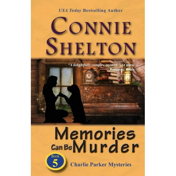 Charlie Parker New Mexico Mystery Memories Can Be Murder: Charlie Parker Mysteries, Book 5, Book 5, (Paperback)