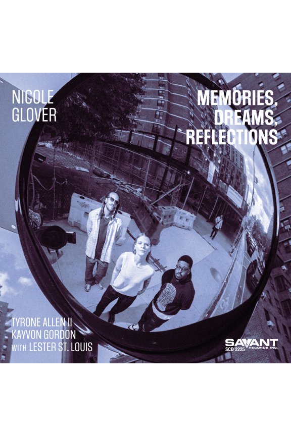 Nicole Glover - Memories, Dreams, Reflections - Music & Performance - CD