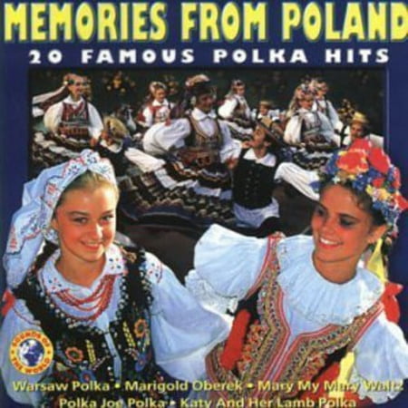 Pre-Owned Memories From Poland: Famous Polka Hits by Various Artists (CD, 2000)