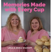 Memories Made With Every Cup, Hardcover