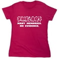 thumbnail image 1 of Memories No Evidence Sarcastic Humor Novelty Funny Women's Casual Tees, 1 of 3