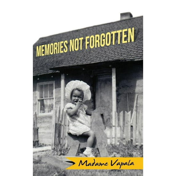 Memories Not Forgotten, (Hardcover)