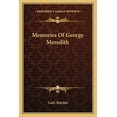 thumbnail image 1 of Memories Of George Meredith (Paperback), 1 of 1