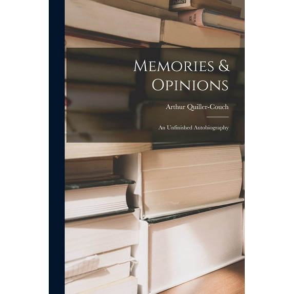 Memories & Opinions: an Unfinished Autobiography, (Paperback)