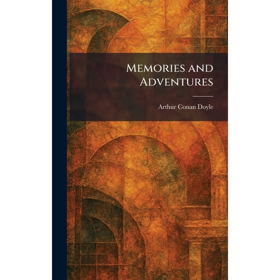 Memories and Adventures, (Hardcover)